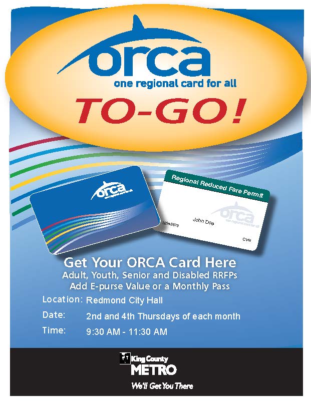 ORCA Card Sales in Redmond Go Redmond